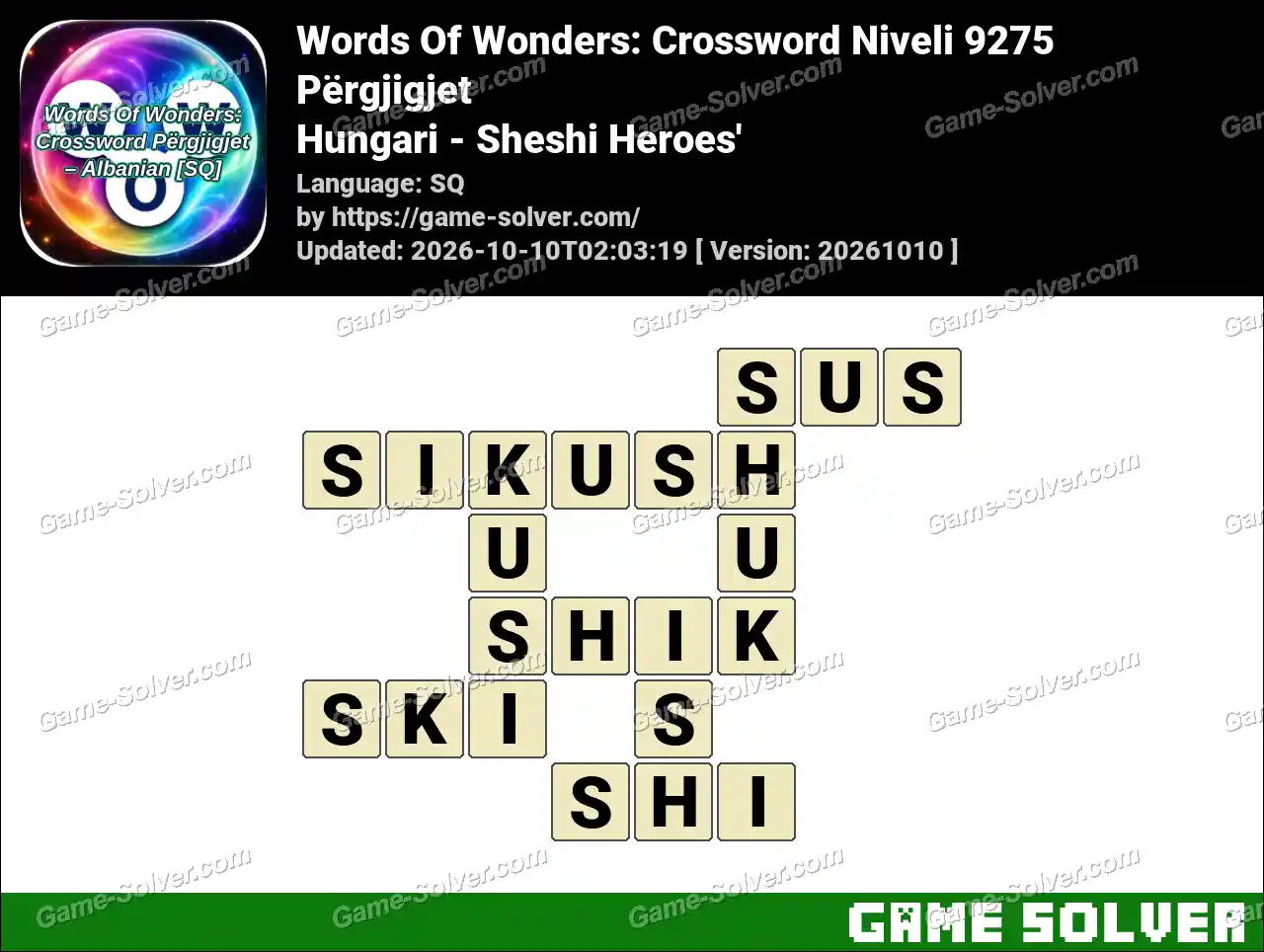 Words Of Wonders: Crossword Niveli 9275 Përgjigjet – Hungari – Sheshi Heroes’